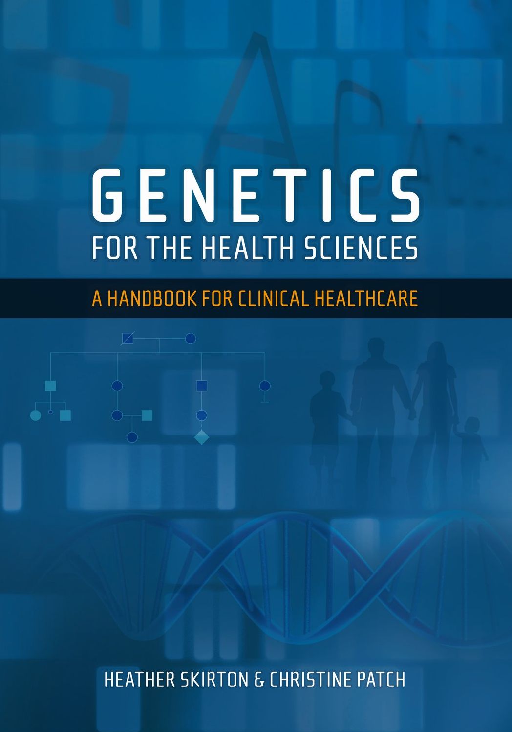 Genetics for Healthcare Professionals