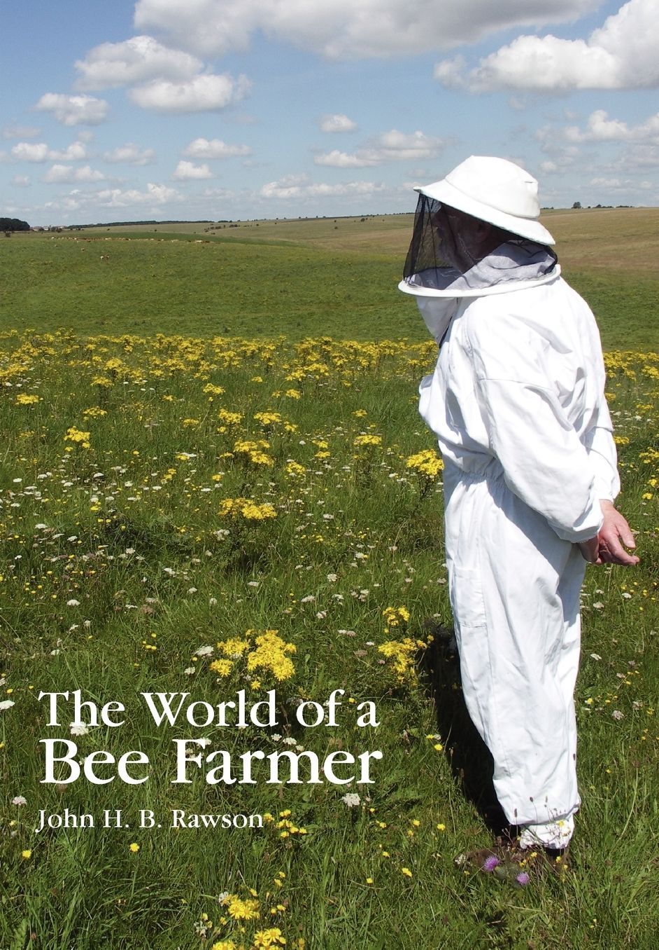 The World Of A Bee Farmer