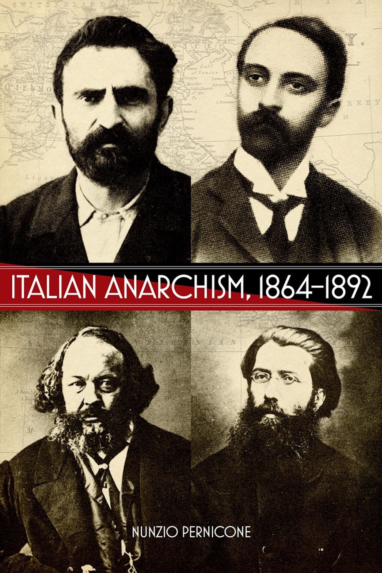 Italian Anarchism, 1864-1892