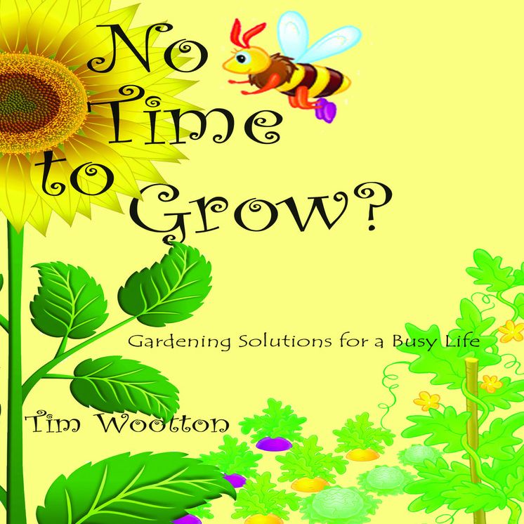 No Time to Grow: Fruit & Veg For the
