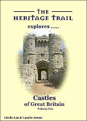 Castles of Great Britain Volume 1