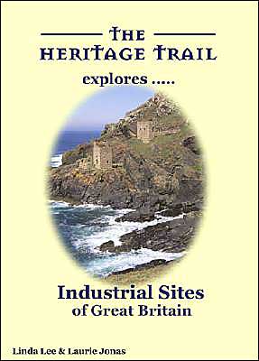 Industrial Sites of Great Britain Volume 1