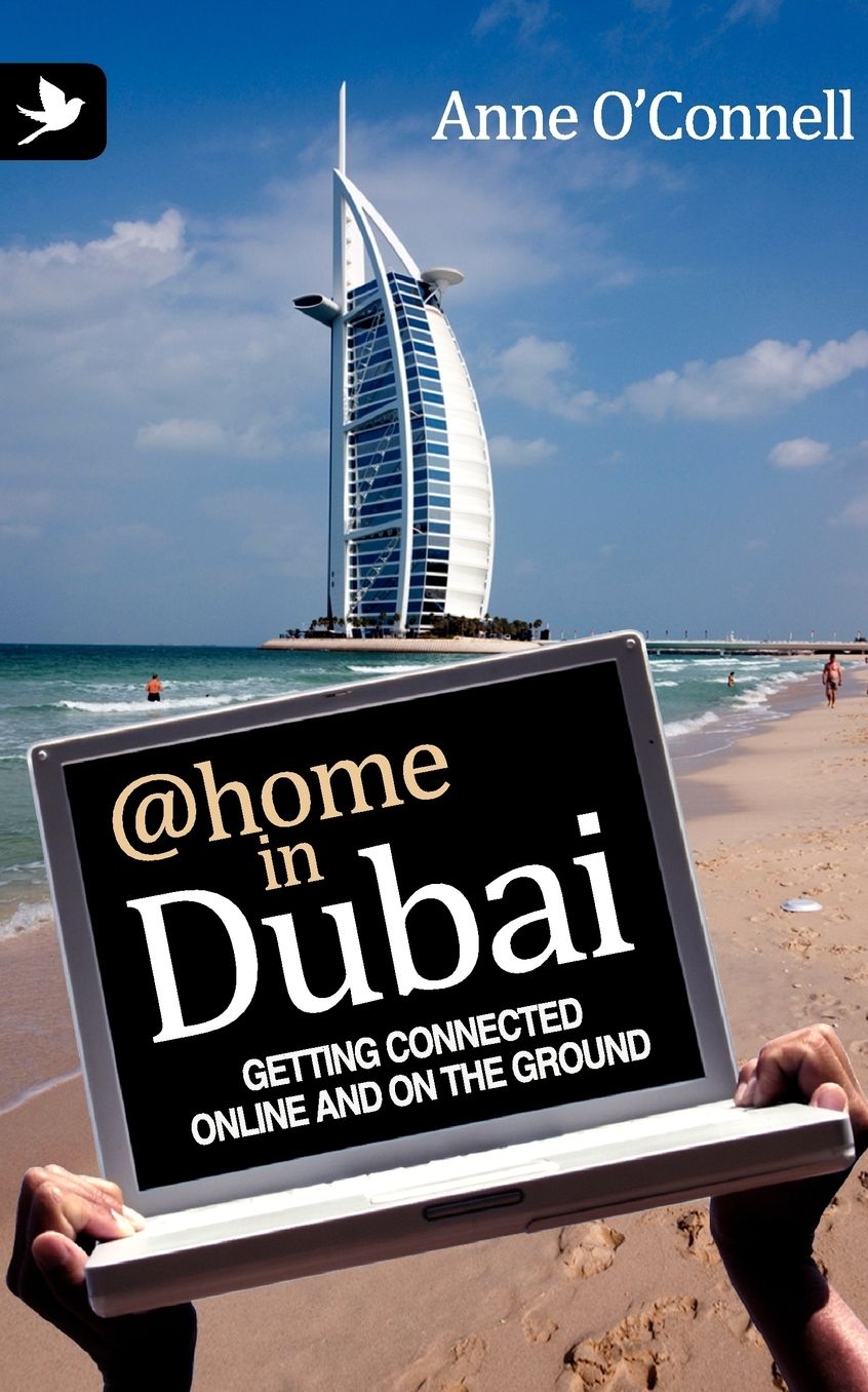 @Home In Dubai - Getting Connected Online And On The Ground