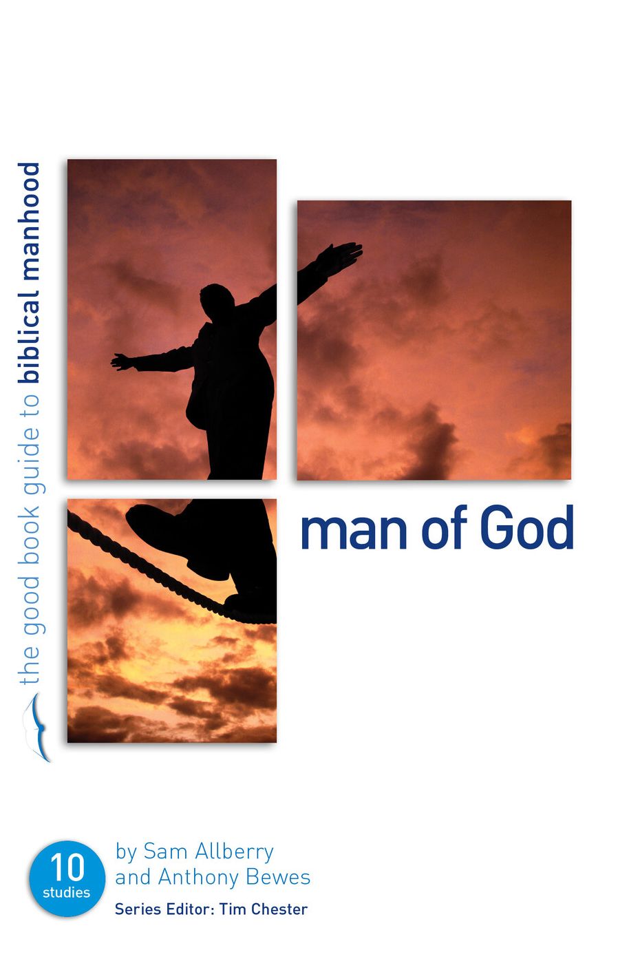 Man of God: Ten studies for individuals or groups