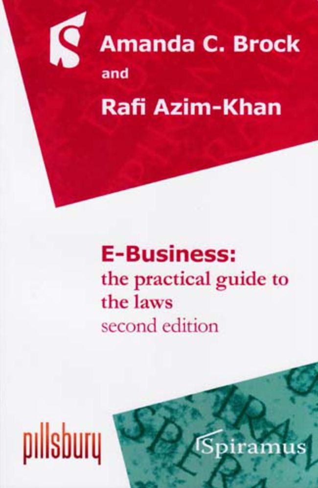 E-Business: The Practical Guide to the Laws