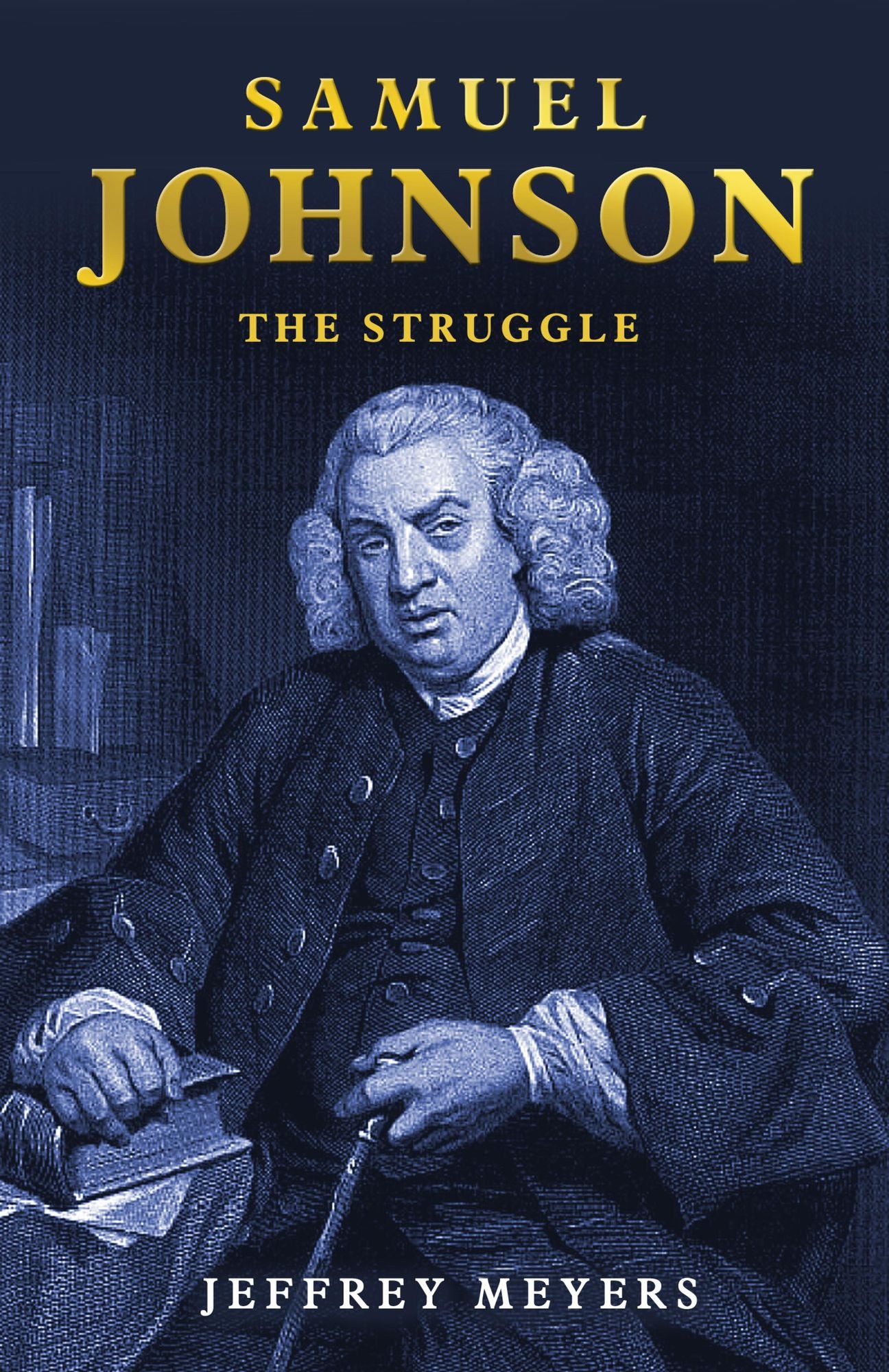 Samuel Johnson: The Struggle