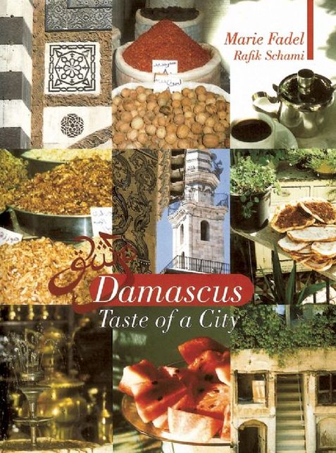 Damascus: Taste of a City