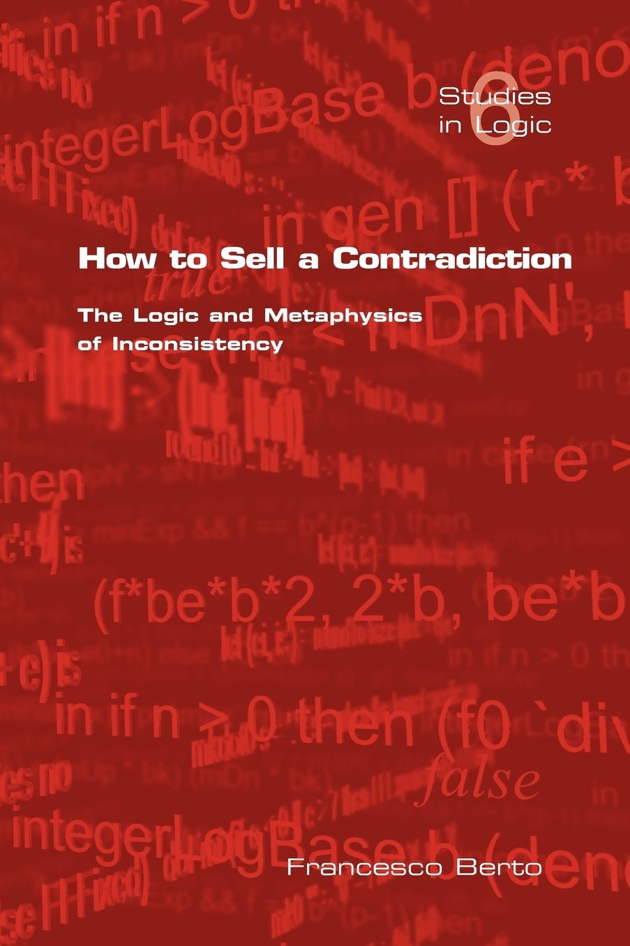 How To Sell A Contradiction