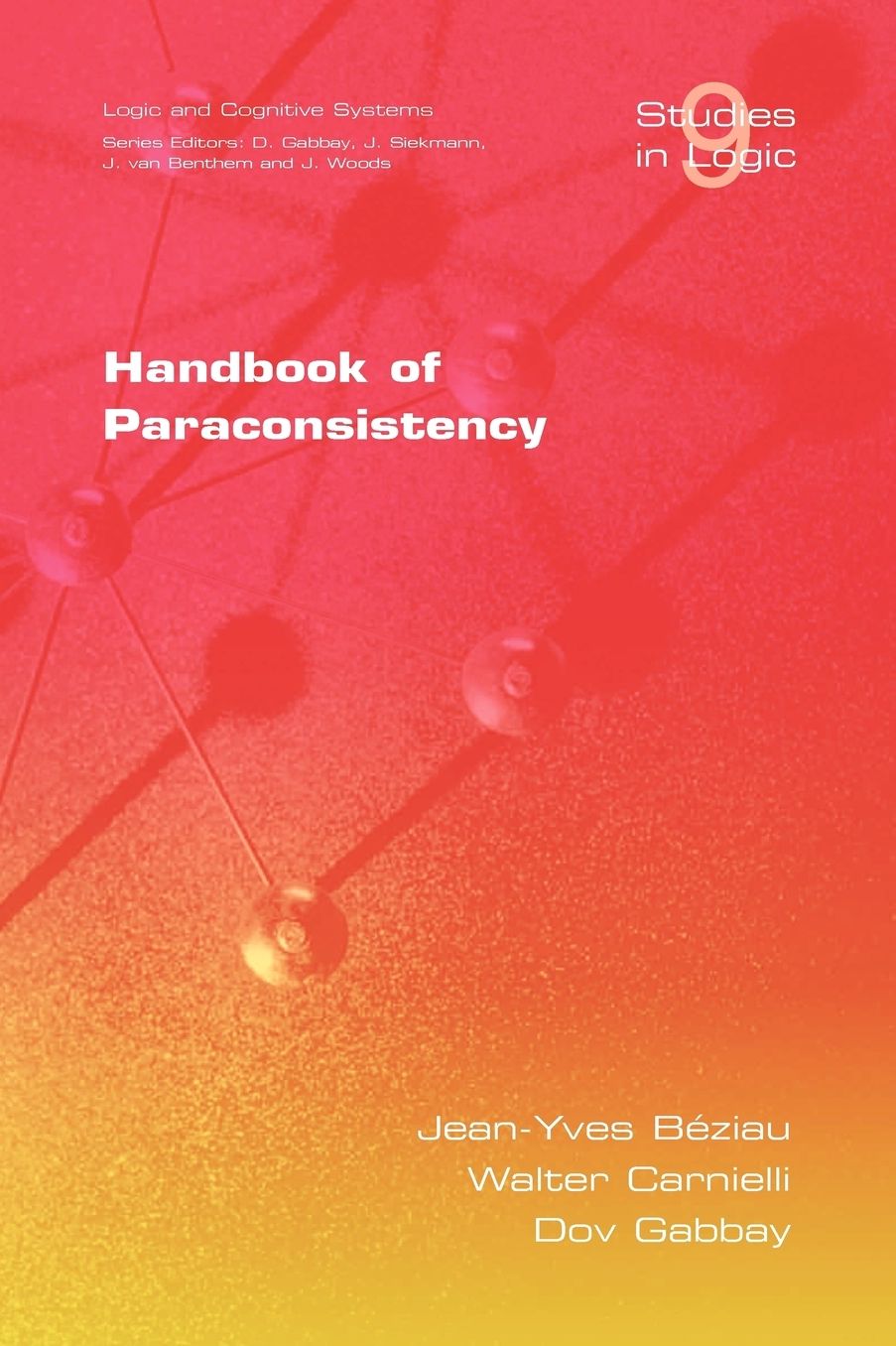 Handbook Of Paraconsistency