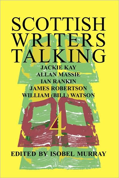 Scottish Writers Talking 4