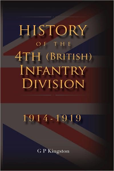 History Of The 4th (British) Infantry Division