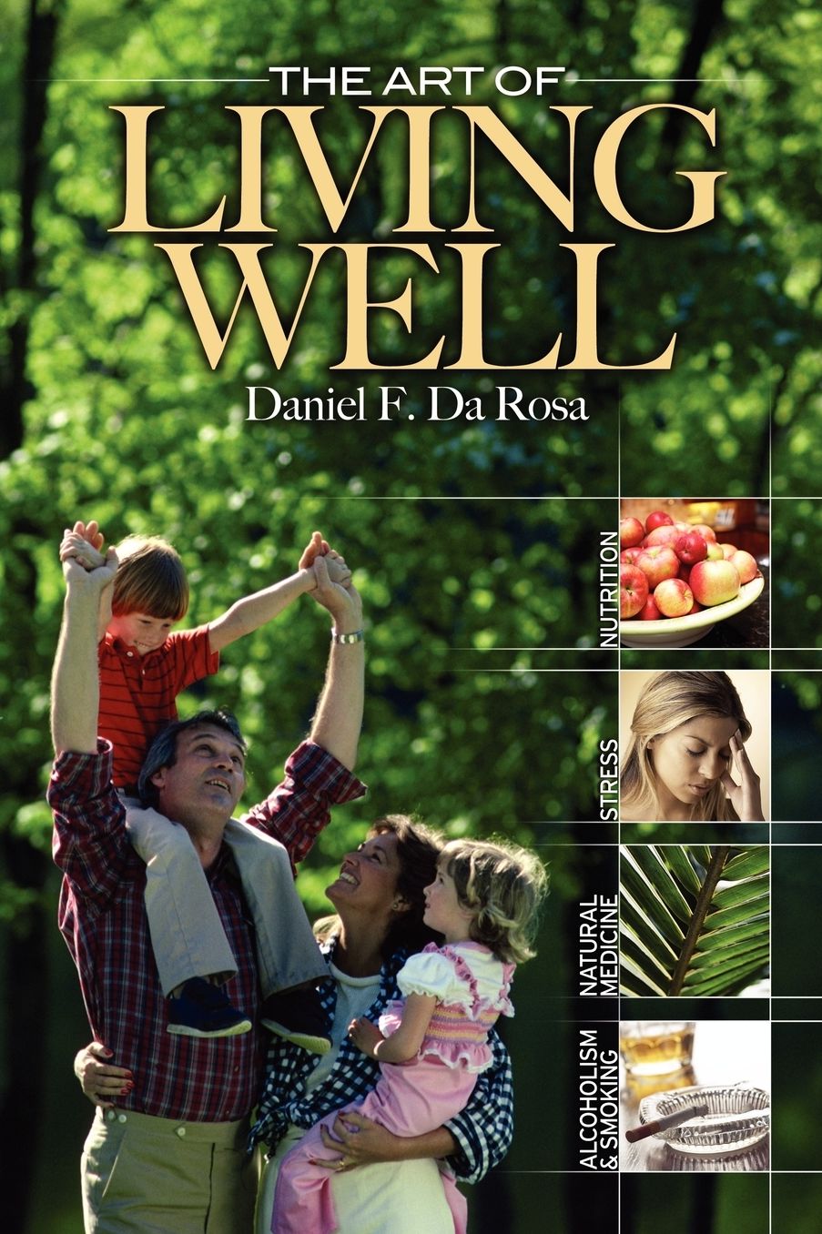 The Art Of Living Well