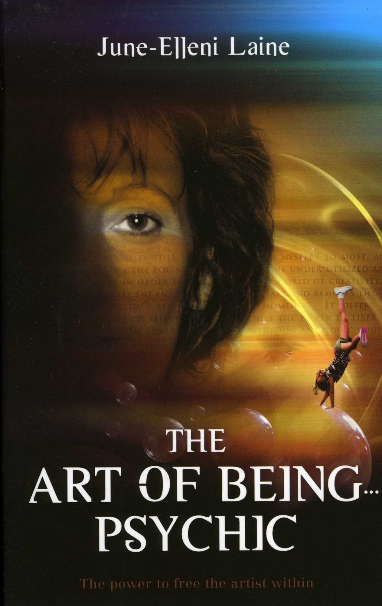 Art of Being... Psychic