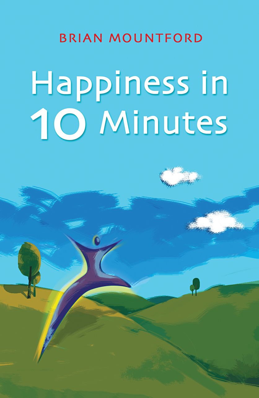 Happiness in 10 Minutes