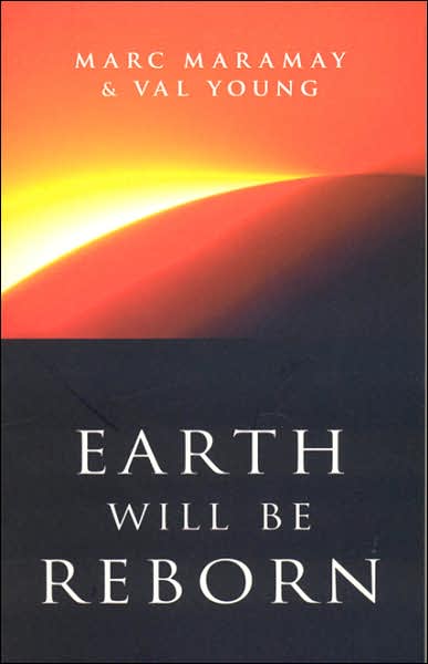 Earth Will Be Re-born: A Sacred Wave is Coming