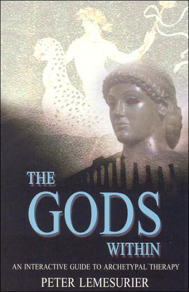 Gods Within: An Interactive Guide to Archetypal Therapy