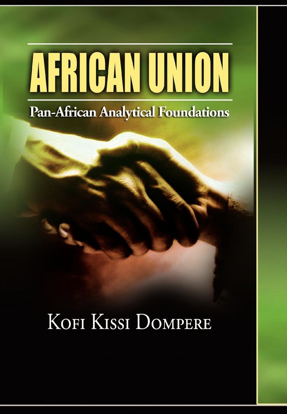 African Union: Pan African Analytical Foundations
