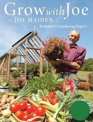 Grow with Joe: Gardening in Yorkshire