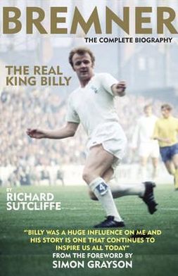 Bremner: The Real King Billy