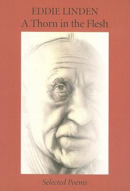 Thorn in the Flesh: Selected Poems