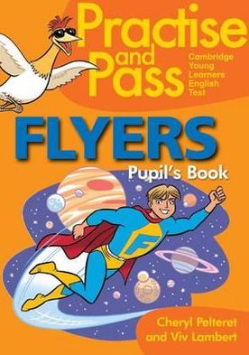 Paractical & Pass Flyers Pupil's Book