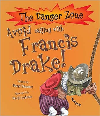 Avoid Sailing with Francis Drake