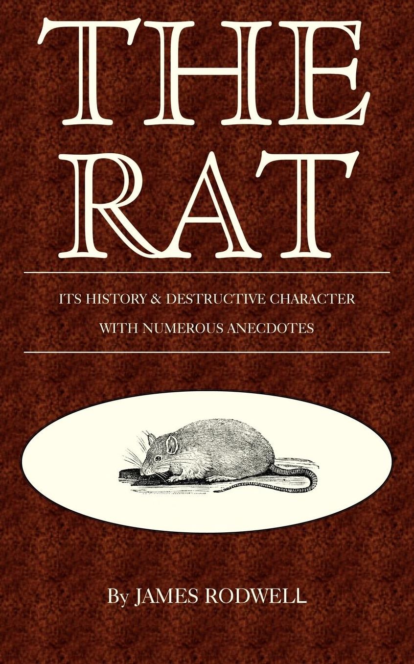 Rat; Its History and Destructive Chara