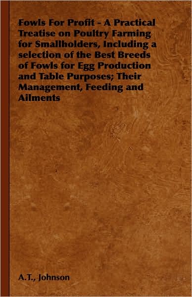 Fowls for Profit a Practical Treatise O