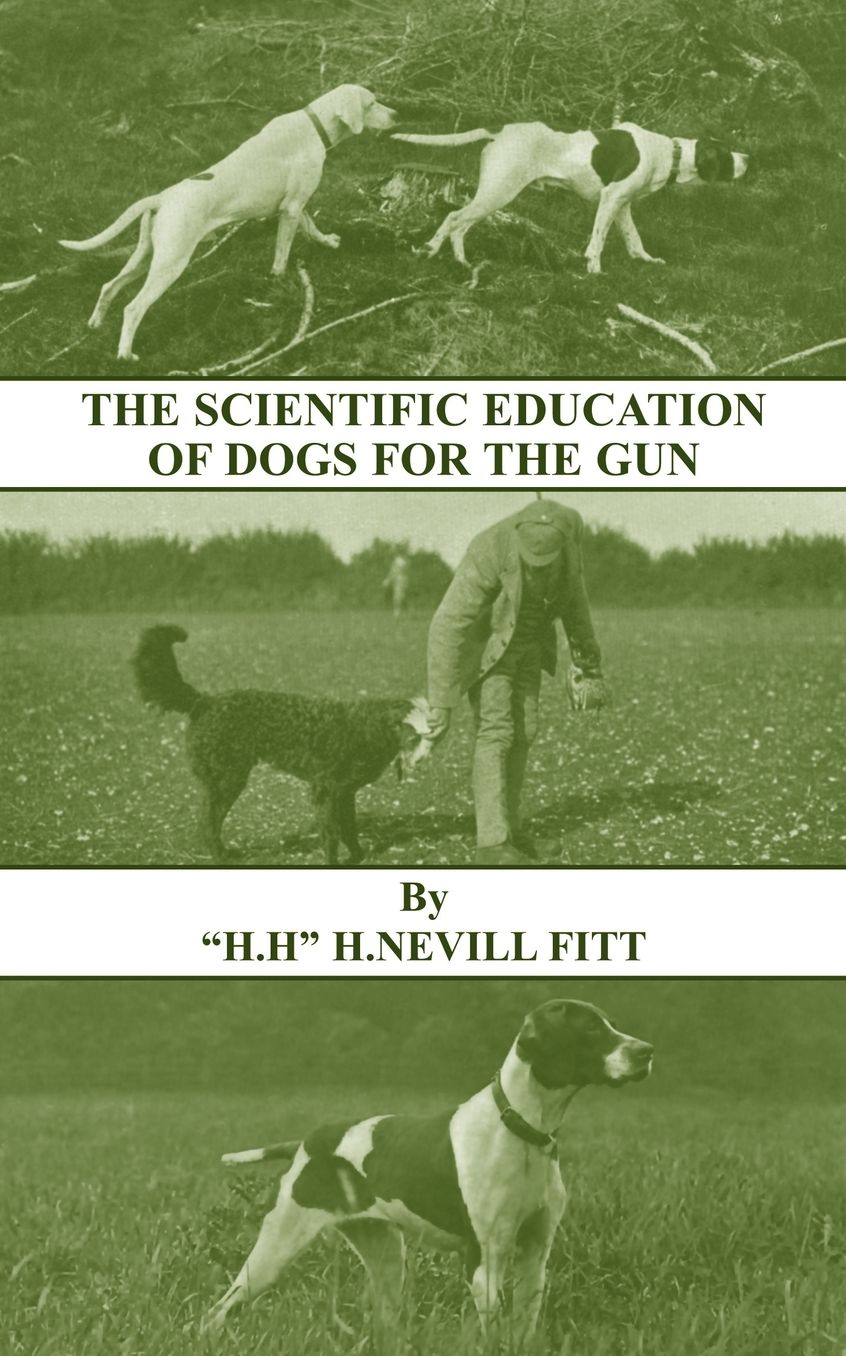 Scientific Education of Dogs for The
