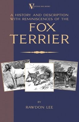 History and Description, with Reminisc