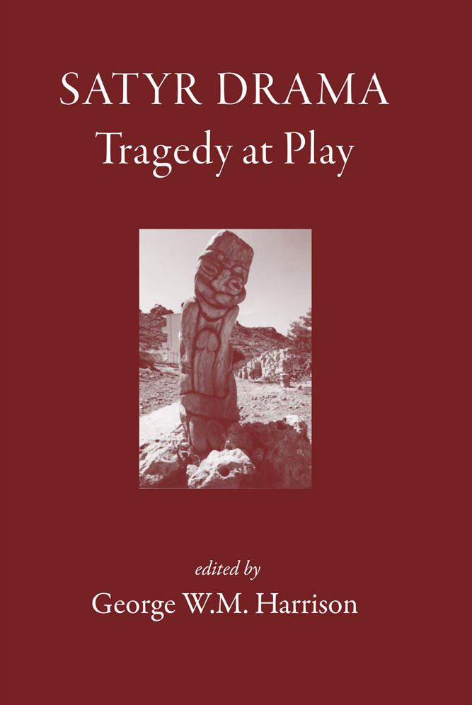Satyr Drama: Tragedy at Play