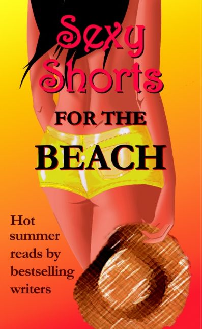 Sexy Shorts for the Beach