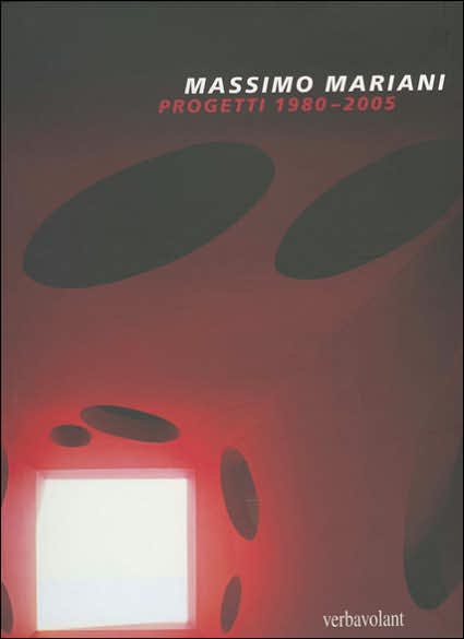 Massimo Mariani: Progetti 1980-2005