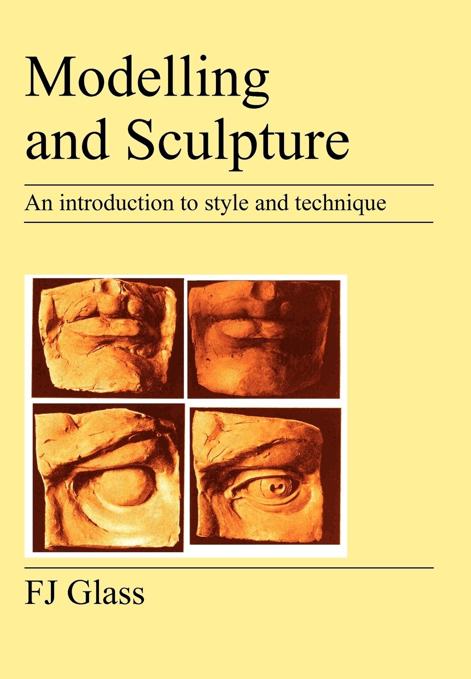 Modelling And Sculpture