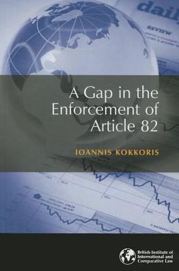 A Gap in the Enforcement of Article 82