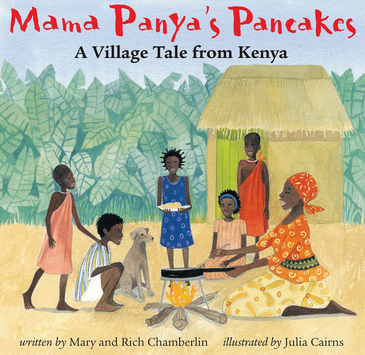 Mama Panya's Pancakes: A Village Tale From Kenya