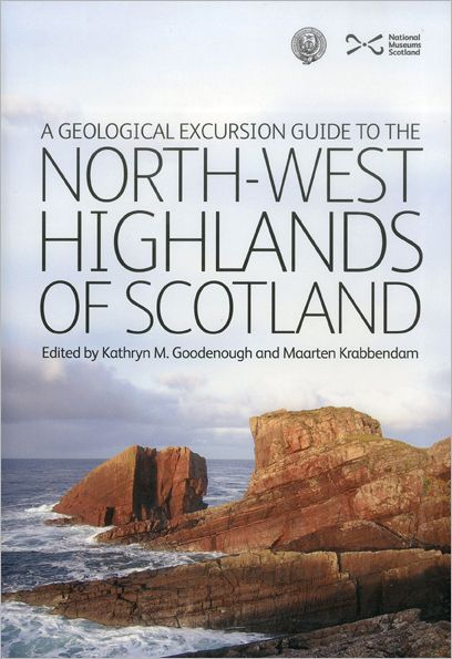 Geological Excursion Guide to the North-West Highlands of Scotland