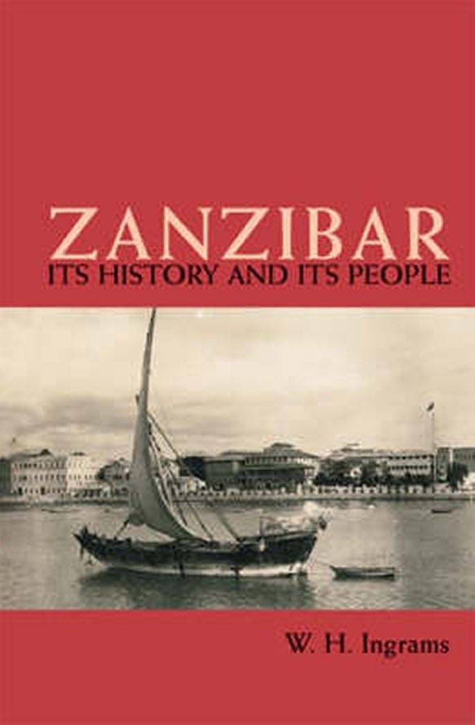 Zanzibar: Its History and Its People
