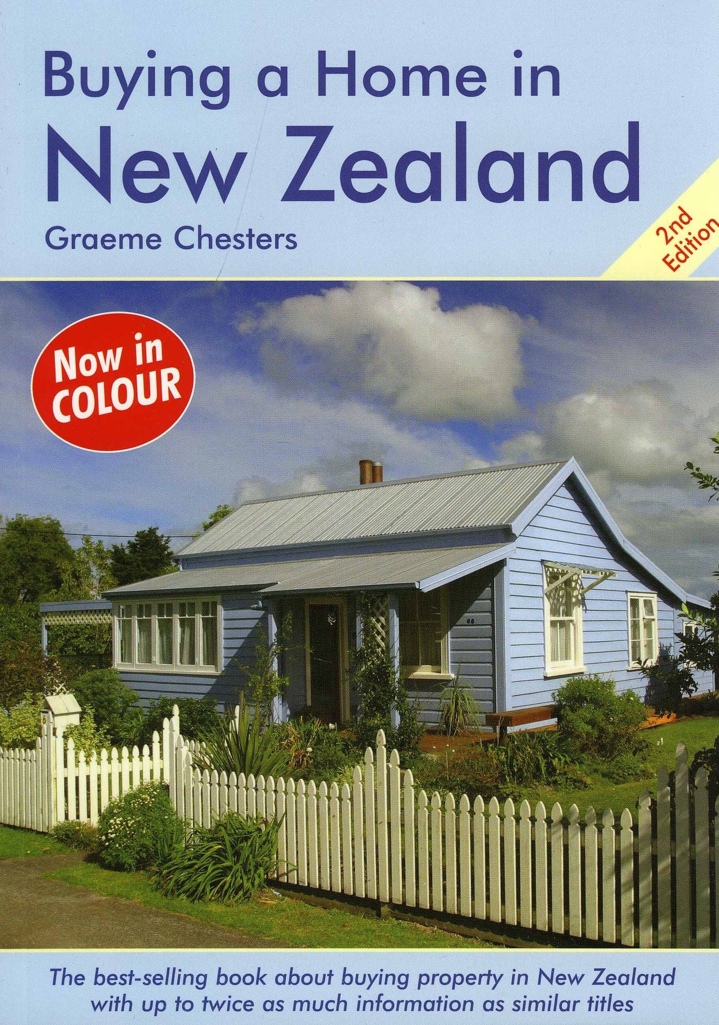 Buying a Home in New Zealand, 2nd Edition: A Survival Handbook
