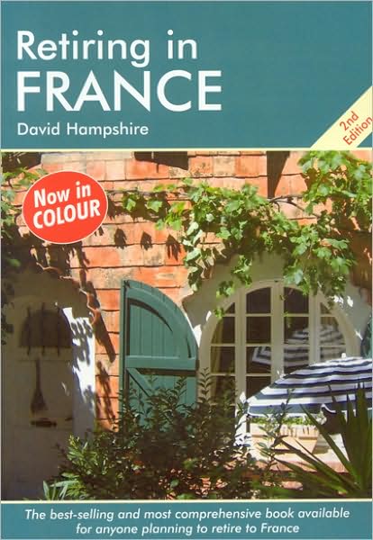 Retiring in France, 2nd Edition