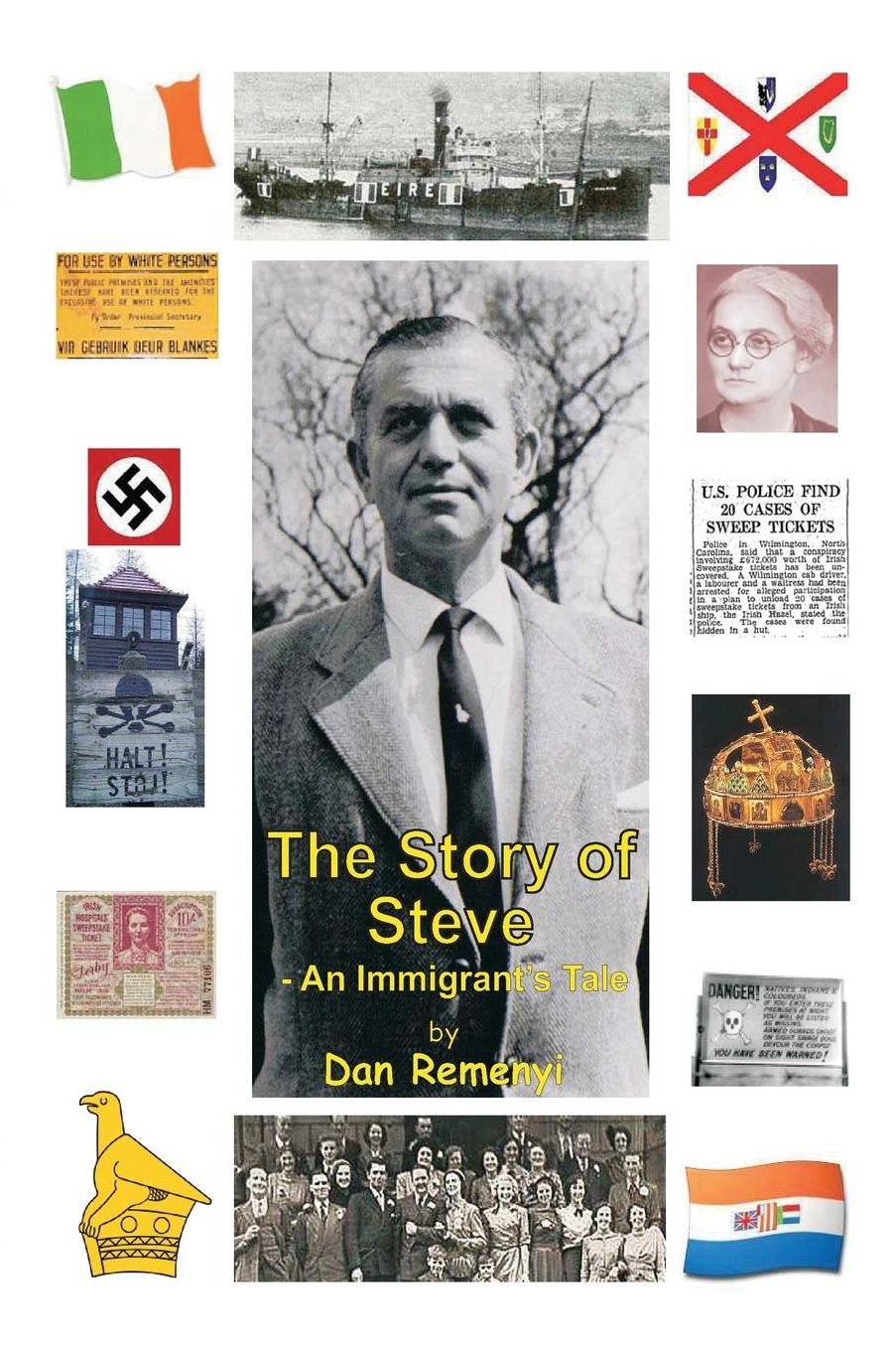 The Story of Steve: An Immigrant's Tale