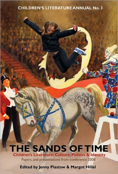 The Sands of Time: Children's Literature: Culture, Politics & Identity