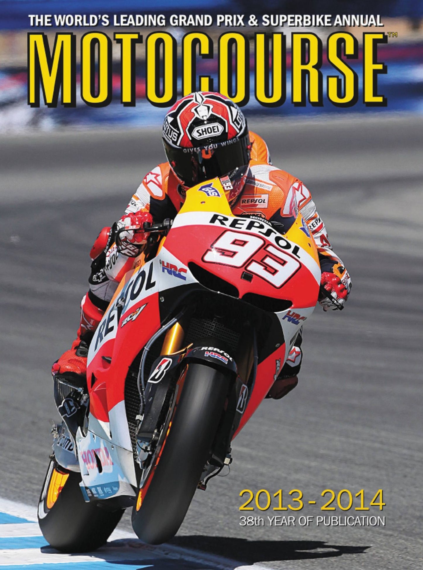 Motocourse 2013-2014: The World's Leading Grand Prix & Superbike Annual