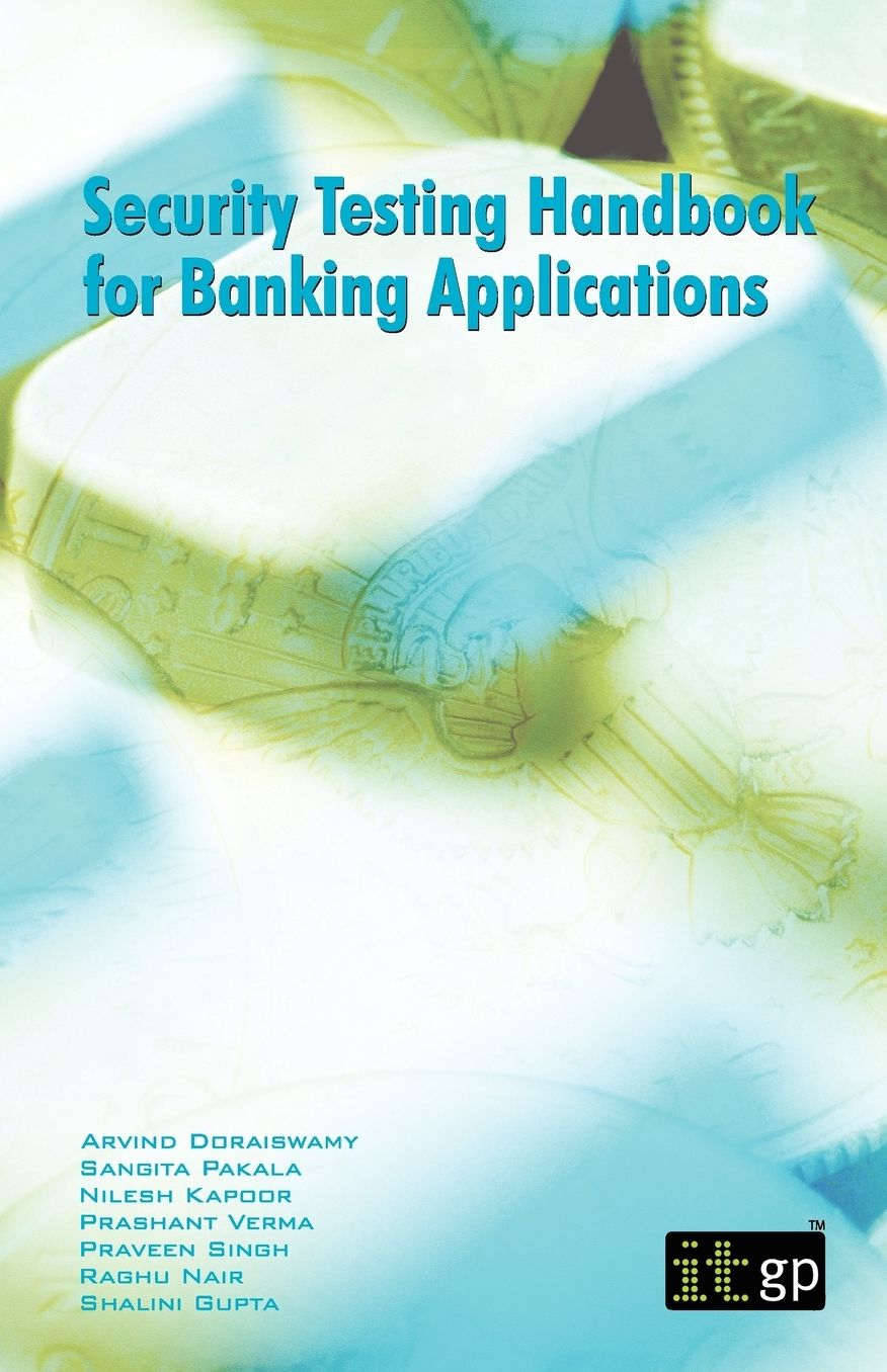 Security Testing Handbook For Banking Applications