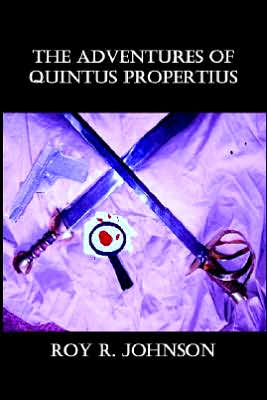 The Adventures of Quintus Propertius