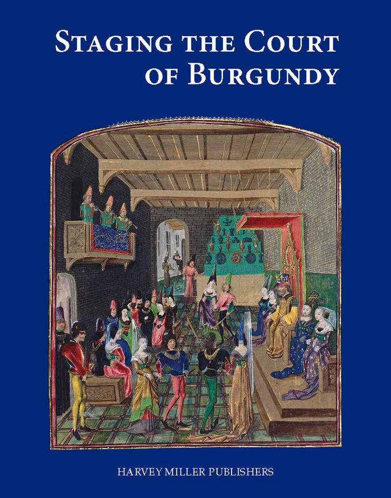 Staging the Court of Burgundy