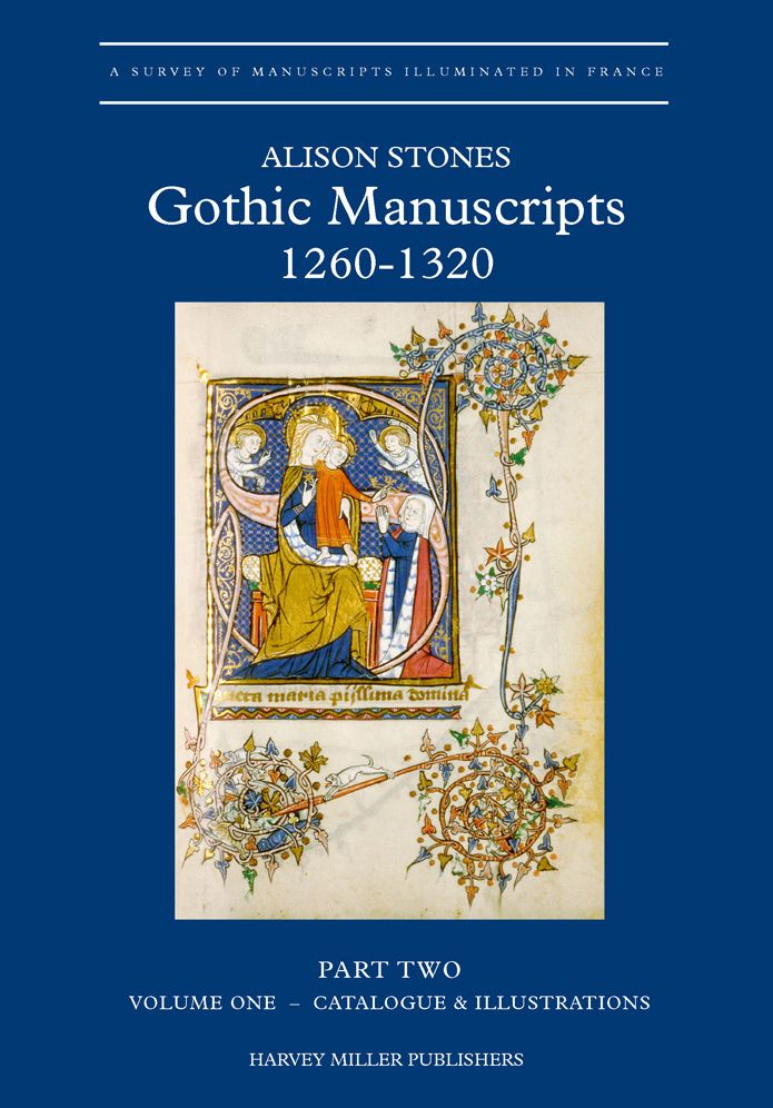 Gothic Manuscripts: 1260-1320. Part Two