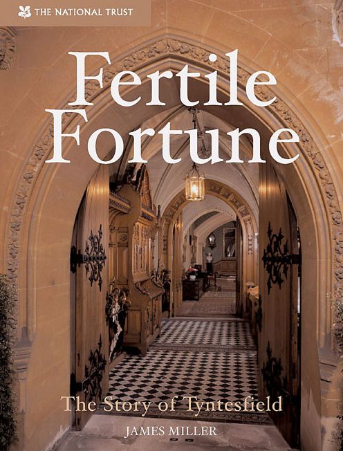 Fertile Fortune: The Story of Tyntesfield