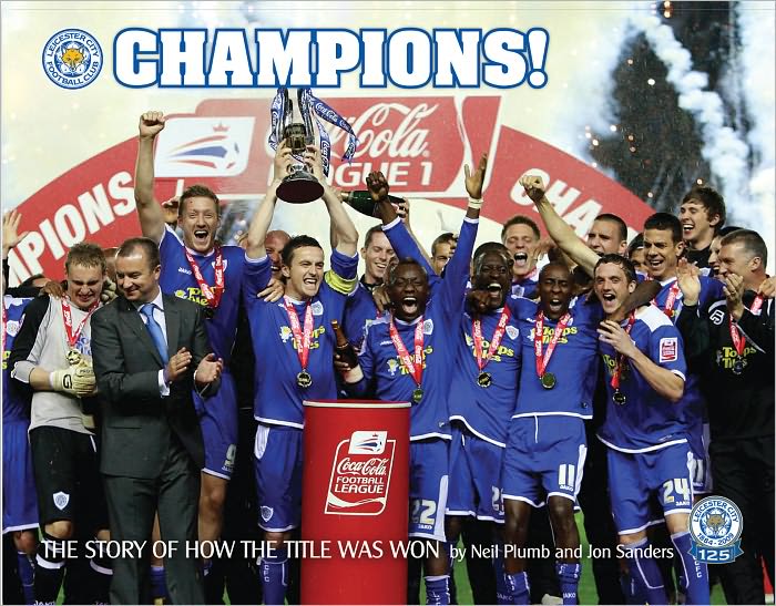 Champions! (Leicester City FC): The Story of How the Title Was Won