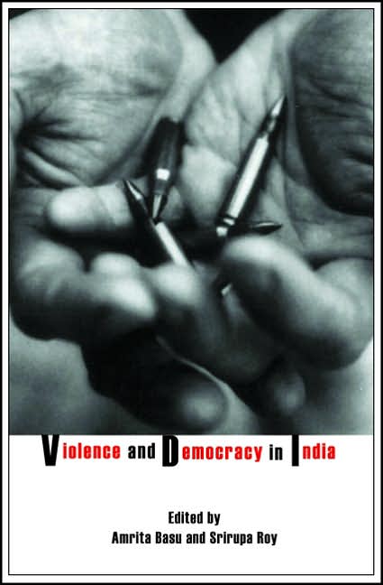 Violence and Democracy in India
